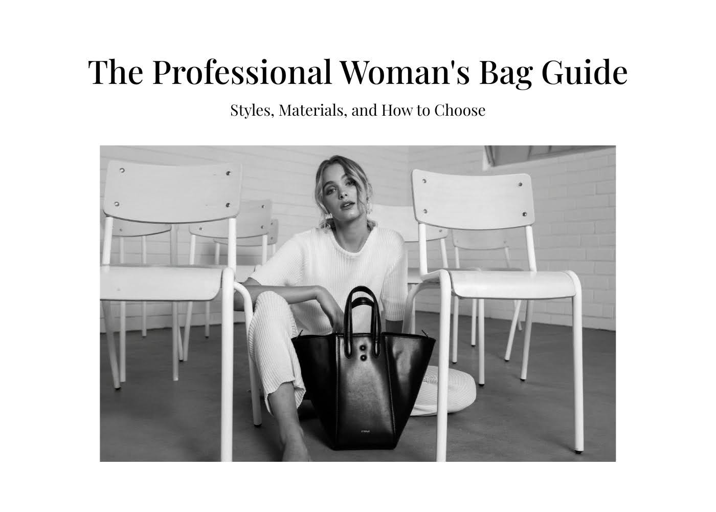 The Professional Woman's Bag Guide: Styles, Materials, and How to Choose