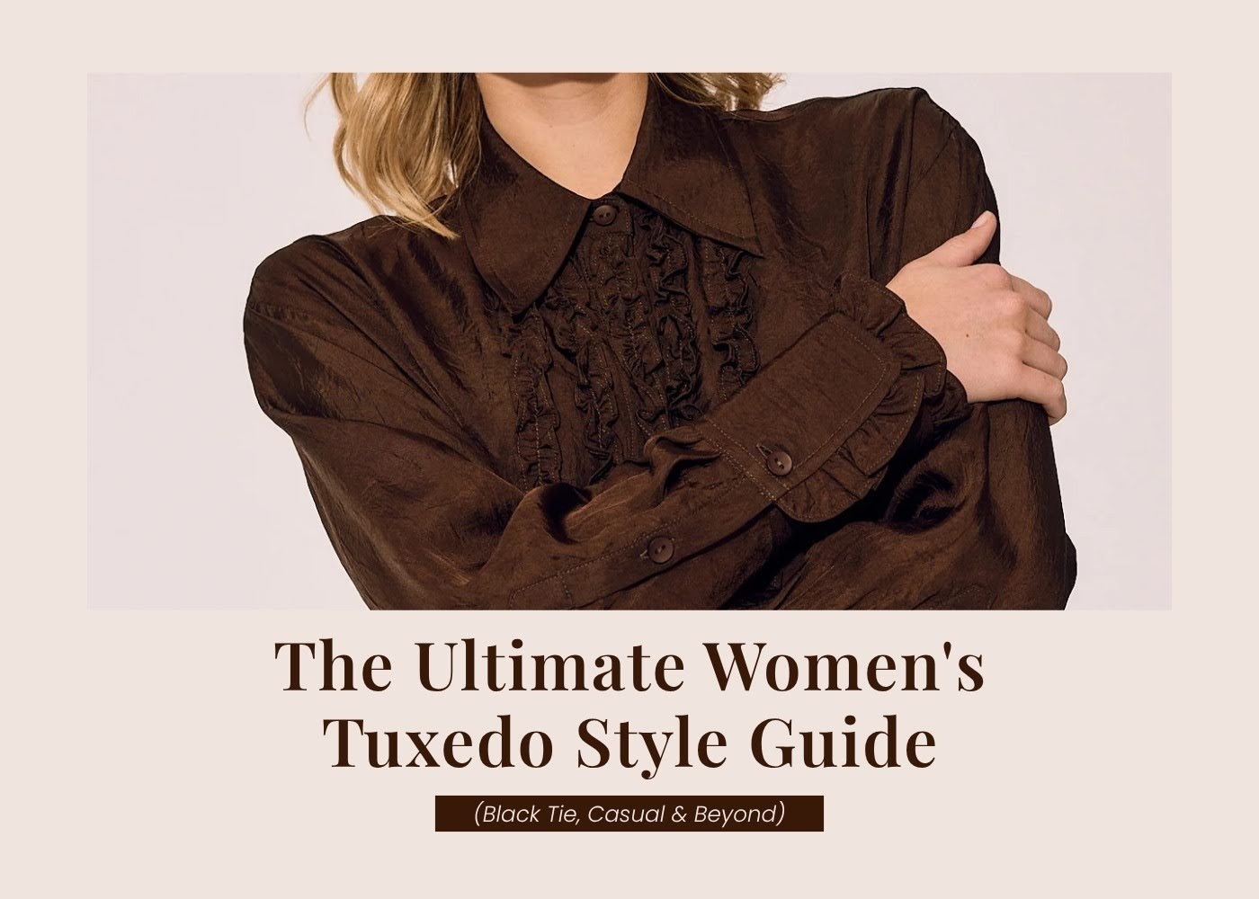 Women’s Tuxedo Style Guide: Black Tie and Beyond